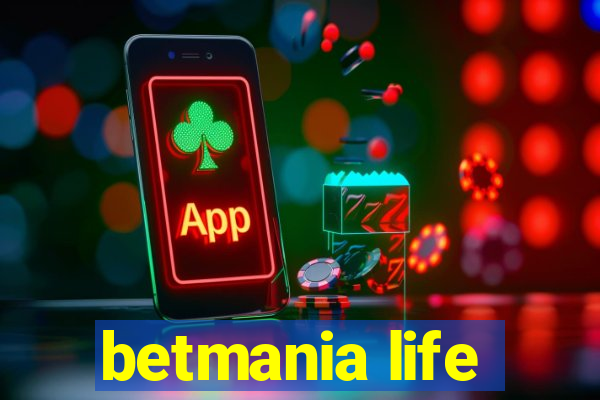 betmania life